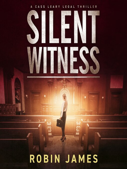 Title details for Silent Witness by Robin James - Available